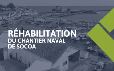ESBH au cœur de la réhabilitation du chantier naval de Socoa !